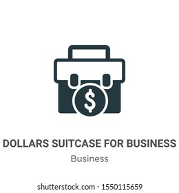 Dollars suitcase for business vector icon on white background. Flat vector dollars suitcase for business icon symbol sign from modern business collection for mobile concept and web apps design.