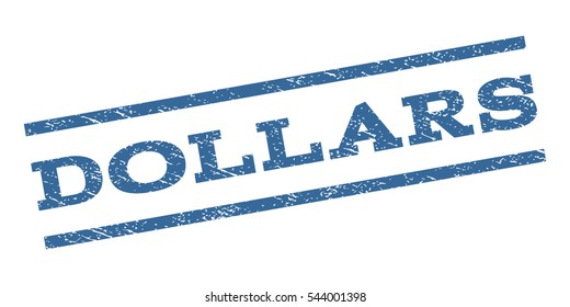 Dollars watermark stamp. Text caption between parallel lines with grunge design style. Rubber seal stamp with dust texture. Vector cobalt blue color ink imprint on a white background.