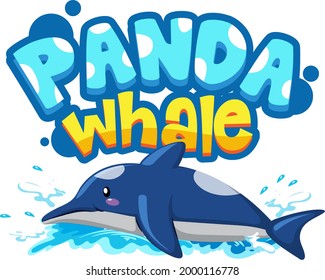 Dolphin cartoon character with Panda Whale font banner isolated illustration