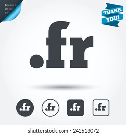 Domain FR sign icon. Top-level internet domain symbol. Circle and square buttons. Flat design set. Thank you ribbon. Vector