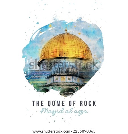 Dome of dome of the rock architecture Mosque is a landmark in Old City of Jerusalem, prophet of people,  Watercolor painting digital download Vector islamic illustration,