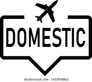 Domestic Flight Speech Bubble With Icon, Isolated. Flat Design On White Background