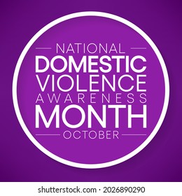 Domestic Violence awareness month (DVAM) is observed every year in October, to acknowledge domestic violence survivors and be a voice for its victims. Vector illustration