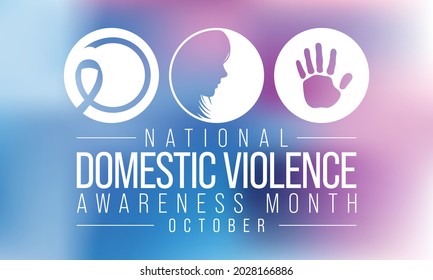 Domestic Violence awareness month (DVAM) is observed every year in October, to acknowledge domestic violence survivors and be a voice for its victims. Vector illustration