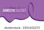 Domestic Violence Awareness Month is observed every year on October.Holiday concept background, placard, banner design template Vector illustration background design.