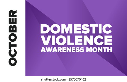 Domestic Violence Awareness Month in October. Celebrate annual in United States. Awareness purple ribbon. Day of Unity. Prevention campaign. Stop women abuse. Poster, banner and background. Vector