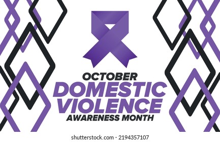 Domestic Violence Awareness Month in October. Celebrate annual in United States. Awareness purple ribbon. Day of Unity. Prevention campaign. Stop women abuse. Poster, banner and background. Vector