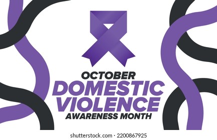 Domestic Violence Awareness Month in October. Celebrate annual in United States. Awareness purple ribbon. Day of Unity. Prevention campaign. Stop women abuse. Poster, banner and background. Vector