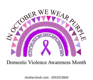 Domestic Violence Awareness Month vector concept. In October We Wear Purple text and rainbow with ribbon on white.