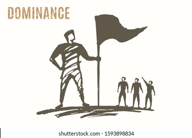 Dominance - isolated vector concept art sketch. A giant holds a flag over the surprised men. High position in society.