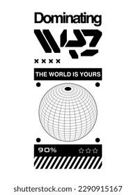 Dominating world techno superior typography in simple vintage style. Clip art, print, poster, banner, fashion, slogan shirt, sticker, flyer