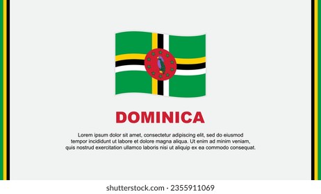Dominica Flag Abstract Background Design Template. Dominica Independence Day Banner Social Media Vector Illustration. Dominica Cartoon