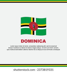 Dominica Flag Background Design Template. Dominica Independence Day Banner Social Media Post. Dominica Design