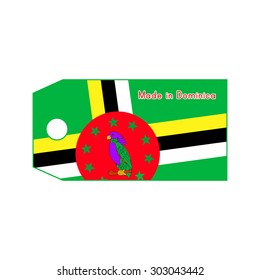 Dominica flag on price tag with word Made in Dominica isolated on white background.