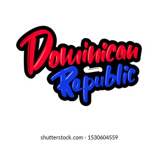 Dominican Republic cartoon brush lettering text. Vector illustration logo for print and advertising