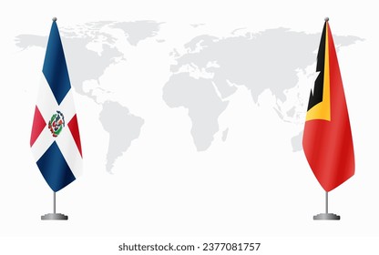 Dominican Republic and East Timor flags for official meeting against background of world map.