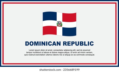 Dominican Republic Flag Abstract Background Design Template. Dominican Republic Independence Day Banner Social Media Vector Illustration. Dominican Republic Banner