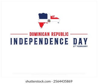 DOMINICAN REPUBLIC Independence Day vector design on a white background with map, Typographic Design of DOMINICAN REPUBLIC Independence Day, Map of DOMINICAN REPUBLIC