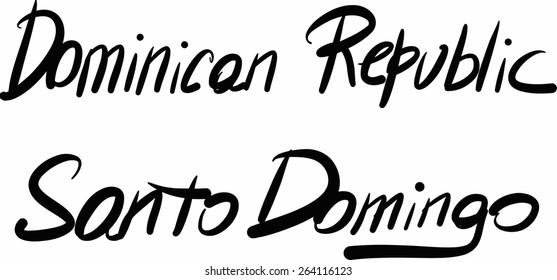 Dominican Republic, Santo Domingo, hand-lettered Country and Capital, handmade calligraphy, vector