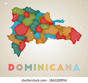 Dominicana map. Country poster with colored regions. Old grunge texture. Vector illustration of Dominicana with country name.