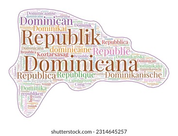 Dominicana shape filled with country name in many languages. Dominicana map in wordcloud style. Amazing vector illustration.