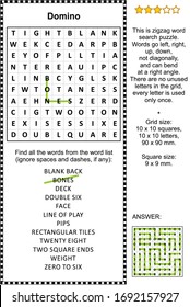 Domino game themed zigzag word search puzzle (suitable both for kids and adults). Answer included.