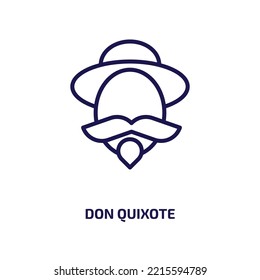 don quixote icon from education collection. Thin linear don quixote, quixote, don outline icon isolated on white background. Line vector don quixote sign, symbol for web and mobile