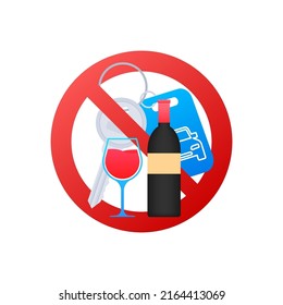 Don t drink and drive sign. No alcohol. Vector stock illustration