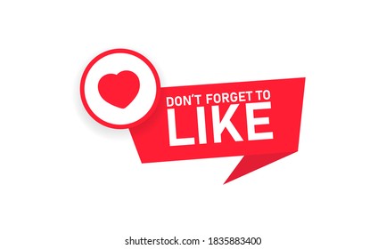 Don t forget to Like button red ribbon, label. Heart icon. Red heart symbol. Social media concept. Vector on isolated white background. EPS 10.