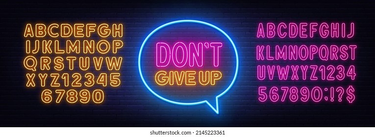 Don t Give Up neon sign in the speech bubble on brick wall background.