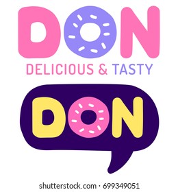 Don. Vector donuts and speech bubble icon, logos, badges, marks illustrations on white background. Business concept for cafe and restaurant.