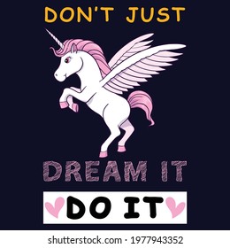 don_t just dream it do it typography custom t-shirt design eps