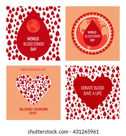 Donate blood design. Set of posters. Safe a life concept. Blood transfusion. Donation medical emblem. World Blood Donor Day. Globe Human hearts and red drops. Blood donor icon. Vector illustration 