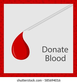Donate blood. Drop of blood on needle. Vector illustration.