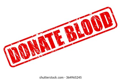 Donate blood red stamp text on white