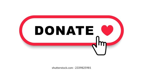 Donate button. Click button donate. Button for donation and charity. Donation by online payments. Financial support. Vector illustration.