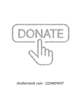 Donate button with finger cursor sketch vector icon