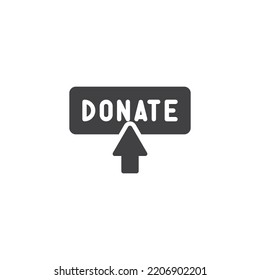 Donate button vector icon. filled flat sign for mobile concept and web design. Cursor donate glyph icon. Symbol, logo illustration. Vector graphics