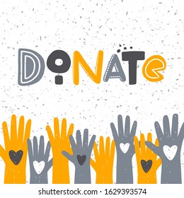 Donate hand drawn illustration with typography. Hands silhouette. Monetary contribution. Stylized lettering with ink drops. Charity fund, beneficent organization poster design element 