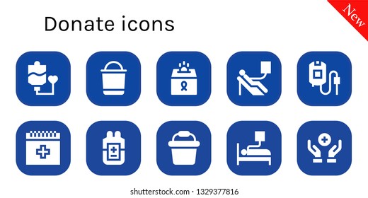 donate icon set. 10 filled donate icons.  Simple modern icons about  - Blood transfusion, Bucket, Donation, Blood donation, Blood bag,