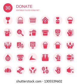 donate icon set. Collection of 30 filled donate icons included Blood, Bucket, Charity, Hemoglobin, Donation, Blood donation, Live drive, Blood sample, Voluntary, transfusion