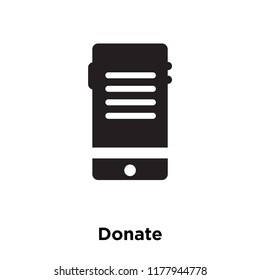 Donate icon vector isolated on white background, logo concept of Donate sign on transparent background, filled black symbol