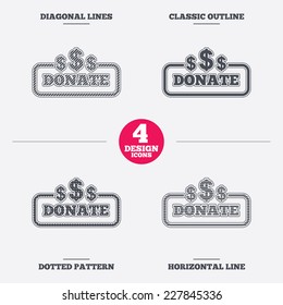 Donate sign icon. Dollar usd symbol. Diagonal and horizontal lines, classic outline, dotted texture. Pattern design icons.  Vector