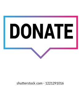 donate sign,label. donate speech bubble. donate tag sign,banner