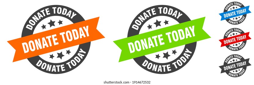 donate today stamp. donate today round ribbon sticker. label