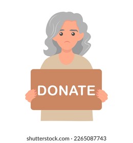 Donation and charity concept. Elderly volunteer woman holding in hands cardboard sign Donate. Support for homeless and poor people.  Vector illustration