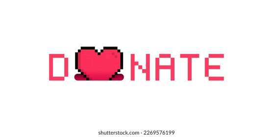 Concepto de donación y diseño de caridad. 8 bits de corazón píxel para donación. Dar apoyo financiero y amor a la caridad. Voluntariado y donación. Ilustración vectorial.