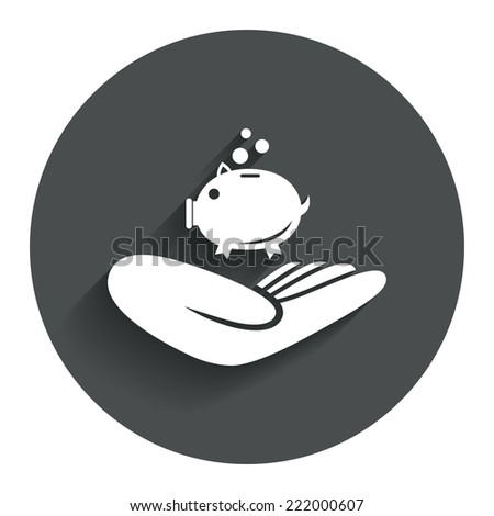 Donation hand sign icon. Hand holds Piggy bank. Charity or endowment symbol. Human helping hand palm. Circle flat button with shadow. Modern UI website navigation. Vector