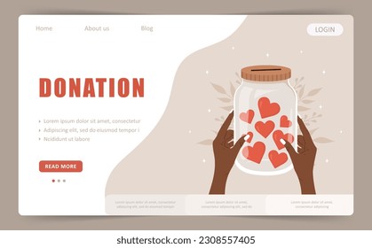 Donation landing page template. African female hands holding glass jar with red hearts. Give and share your love. Support and hope for homeless. Vector illustration in cartoon style.