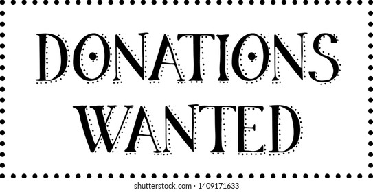 DONATIONS WANTED stamp on white background